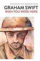 Wish You Were Here 9781471161988 Graham Swift Brukte bøker