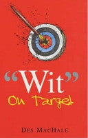 Wit on Target 9781853754678 Des MacHale Brukte bøker