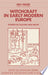 Witchcraft in Early Modern Europe 9780521638753 Jonathan Barry Marianne Hester Gareth Roberts Brukte bøker