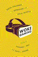 Woke Gaming 9780295744179 Kishonna L. Gray David J. Leonard Brukte bøker