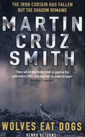 Wolves eat dogs 9780330442336 Martin Cruz Smith Brukte bøker