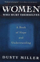 Women Who Hurt Themselves 9780465092192 Dusty Miller Brukte bøker