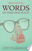 Words in Time and Place 9780199680474 David Crystal Brukte bøker
