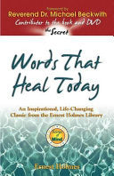 Words that Heal Today 9781558746855 Ernest Holmes Brukte bøker