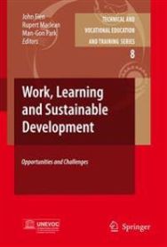 Work, Learning and Sustainable Development 9781402081934  Brukte bøker