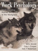 Work Psychology 9780273628682 Cary L. Cooper John Arnold Ivan T. Robertson Brukte bøker