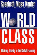 World Class 9780684811291 Rosabeth Moss Kanter Brukte bøker