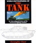 World Encyclopaedia of the Tank 9781852601140 Christopher Chant Brukte bøker