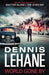 World Gone By 9781408706701 Dennis Lehane Brukte bøker