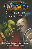 World of Warcraft: Chronicles of War 9781439172728 Christie Golden Jeff Grubb Aaron Rosenberg Brukte bøker