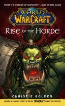 World of Warcraft: Rise of the Horde 9780743471381 Christie Golden Brukte bøker