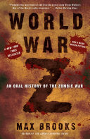 World War Z: An Oral History of the Zombie War 9780307346612 Max Brooks Brukte bøker