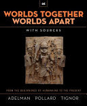 Worlds Together, Worlds Apart 9780393532050 Elizabeth Pollard Robert Tignor Jeremy Adelman Brukte bøker