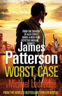 Worst Case 9781846054709 James Patterson Michael Ledwidge Brukte bøker
