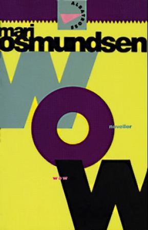 Wow 9788270945252 Mari Osmundsen Brukte bøker