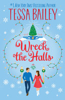 Wreck the Halls UK 9780063341340 Tessa Bailey Brukte bøker