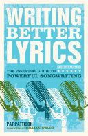 Writing Better Lyrics 9781582975771 Pat Pattison Brukte bøker