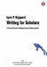 Writing for scholars: a practical guide to making sense and being heard 9788215013916 Lynn P. Nygaard Brukte bøker