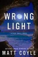 Wrong Light 9781608093298 Matt Coyle Brukte bøker