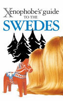 Xenophobe's Guide to the Swedes 9781906042493 Peter Berlin Brukte bøker