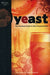 Yeast 9780937381960 Jamil Zainasheff Chris White Brukte bøker