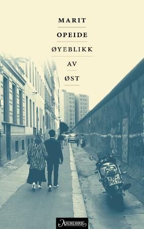 Øyeblikk av øst 9788203194481 Marit Opeide Brukte bøker