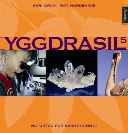 Yggdrasil 5 9788203311666 Kirsten Ruud Bakkeli Kari Gran Roy Nordbakke Brukte bøker