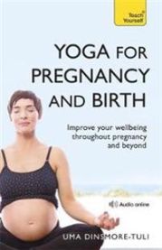 Yoga For Pregnancy And Birth: Teach Yourself 9781444100976 Uma Dinsmore-Tuli Brukte bøker