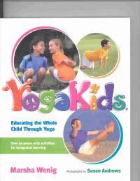 Yoga Kids 9781584792925 Marsha Wenig Brukte bøker