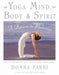 Yoga Mind, Body & Spirit 9780805059700 Donna Farhi Brukte bøker