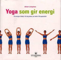 Yoga som gir energi 9788205271876 Alistair Livingstone Brukte bøker