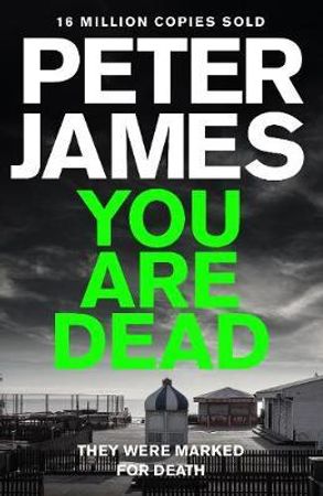 You are dead 9781447255796 Peter James Brukte bøker