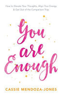 You Are Enough 9781401950668 Cassie Mendoza-Jones Brukte bøker