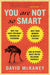 You Are Not So Smart 9781592407361 David McRaney Brukte bøker