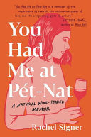 You Had Me at Pet-Nat 9780306924743 Rachel Signer Brukte bøker