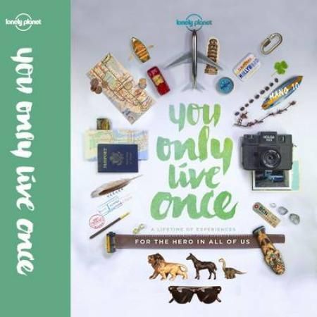 You only live once 9781743601648  Brukte bøker