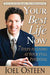 Your Best Life Now 9780446696159 Joel Osteen Brukte bøker