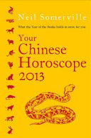 Your Chinese Horoscope 2013 9780007438662 Neil Somerville Brukte bøker