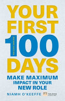 Your First 100 Days 9781292274256 Niamh O'Keeffe Brukte bøker