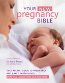 Your New Pregnancy Bible 9780600635130 Anne Deans Brukte bøker