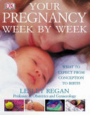 Your Pregnancy Week by Week 9780241333396 Joe Leigh Simpson Lesley Regan Brukte bøker