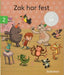 Zak har fest 9788230515600 Eli A. Cantillon Brukte bøker