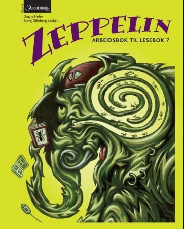 Zeppelin 7 9788203315558 Dagny Holm Bjørg Gilleberg Løkken Brukte bøker