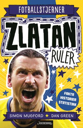 Zlatan ruler 9788203399787 Simon Mugford Brukte bøker