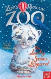Zoe\'s Rescue Zoo: The Lucky Snow Leopard 9780857633774 Amelia Cobb Brukte bøker