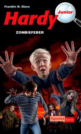 Zombiefeber 9788241911286 Franklin W. Dixon Brukte bøker