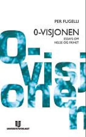 0-visjonen