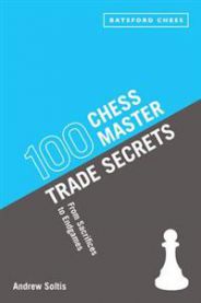100 chess master trade secrets: from sacrifices to endgames