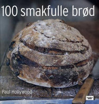 100 smakfulle brød