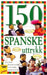 150 spanske uttrykk